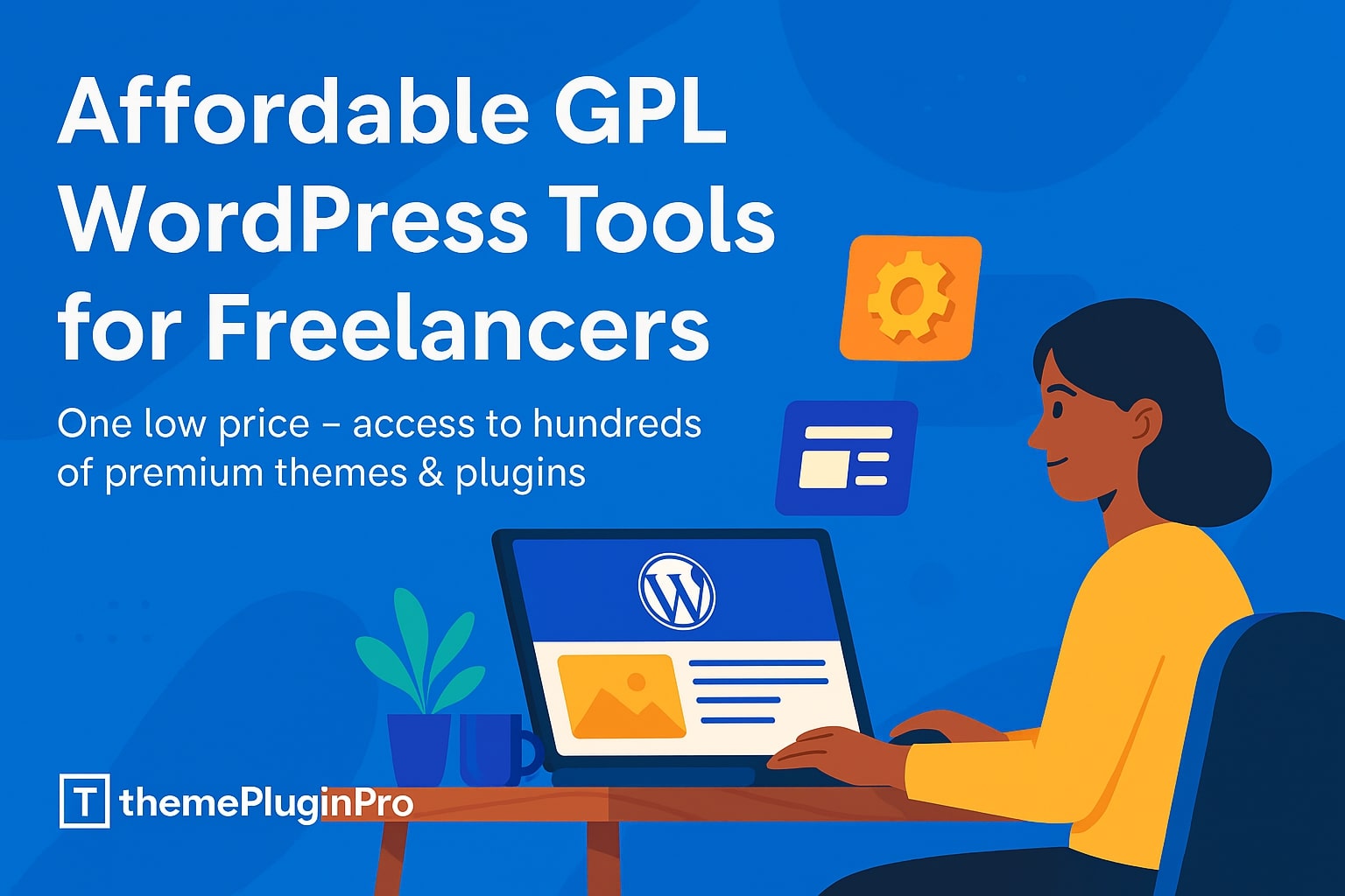 Affordable GPL WordPress Themes and Plugins for Freelancers in 2025